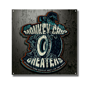 "Monkey Grip Cheaters" Hot Rod garage sign - Dirty Monkey Kustoms USA GearHead Apparel - USA