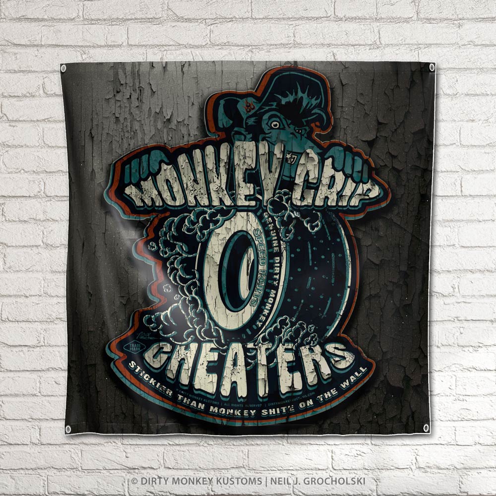 "Monkey Grip Cheaters" Hot Rod garage sign