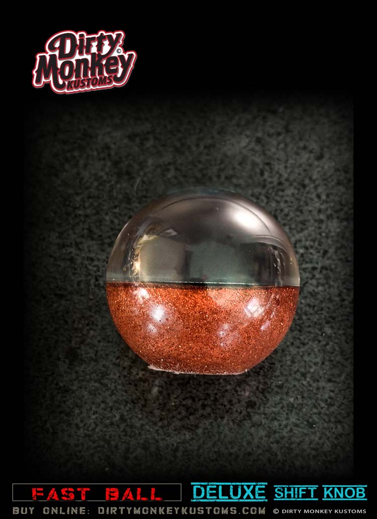 'Tequila Sunrise' Deluxe - Fast Ball - Copper Metal Flake Shifter Knob - 12