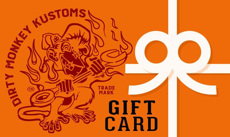 Gift Card - Dirty Monkey Kustoms USA GearHead Apparel - USA