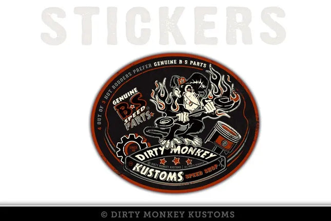 "Genuine B*S Speed Parts" - Tool Box Sticker - Dirty Monkey Kustoms USA GearHead Apparel - USA