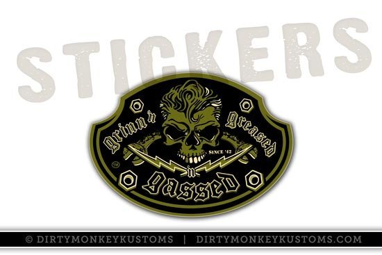 "Grinn'n Greased 'n Gassed" Skull - Sticker - Dirty Monkey Kustoms USA GearHead Apparel - USA