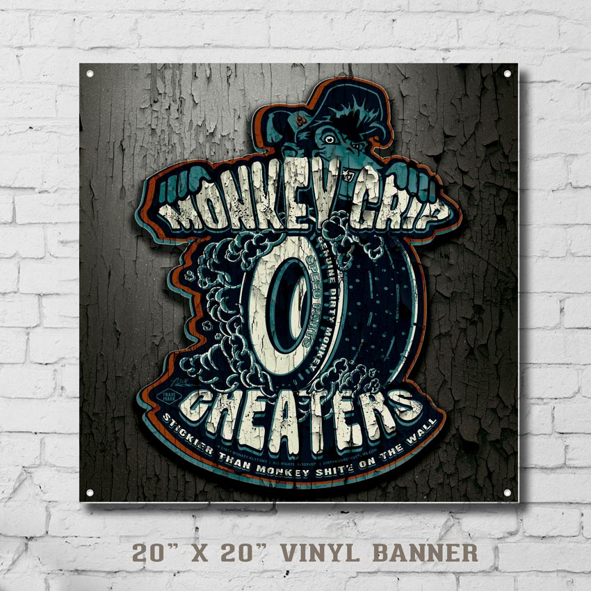 "Monkey Grip Cheaters" Hot Rod garage sign - Dirty Monkey Kustoms USA GearHead Apparel - USA