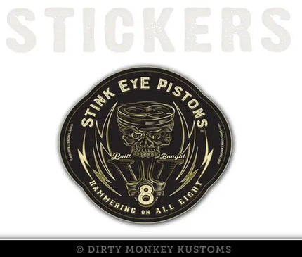 "Stink Eye Pistons" - Tool Box Stickers - Dirty Monkey Kustoms USA GearHead Apparel - USA